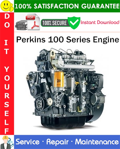 Perkins 100 Series Engine Service Repair Manual