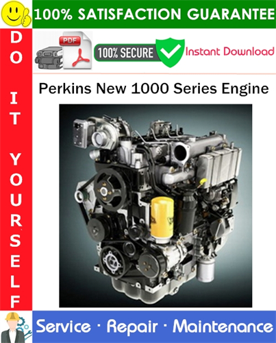 Perkins New 1000 Series Engine Service Repair Manual