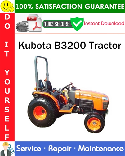Kubota B3200 Tractor Service Repair Manual
