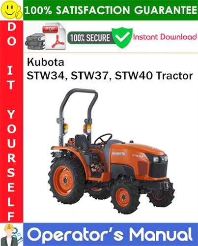 Kubota STW34, STW37, STW40 Tractor Operator's Manual